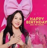 Anna Yến Phượng Happy Birthday