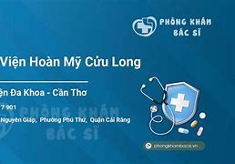 Địa Chỉ Bệnh Viện Hoàn Mỹ Thành Phố Cần Thơ