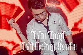 Remix Thái Hoàng