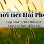 Thời Tiết Hôm Nay Tt Vĩnh Bảo Vĩnh Bảo Hải Phòng